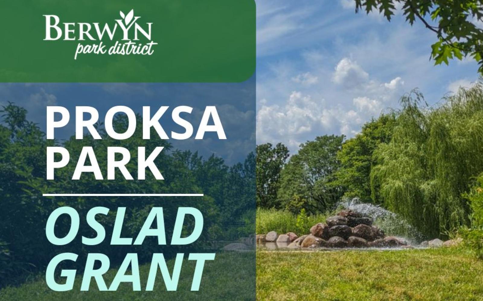A graphic of the East fountain at Proksa Park with the words Proksa Park OSLAD Grant and the BPD logo